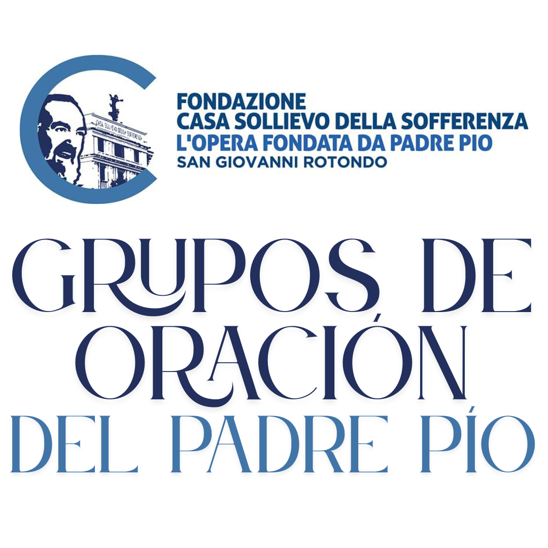 Gruppi di Preghiera Padre Pio