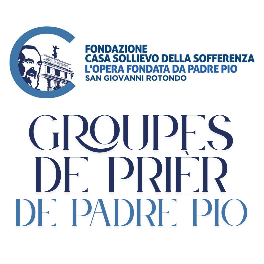 Gruppi di Preghiera Padre Pio
