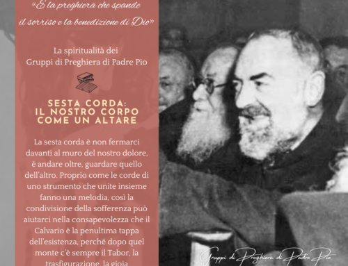 Sesta corda: il nostro corpo come un altare