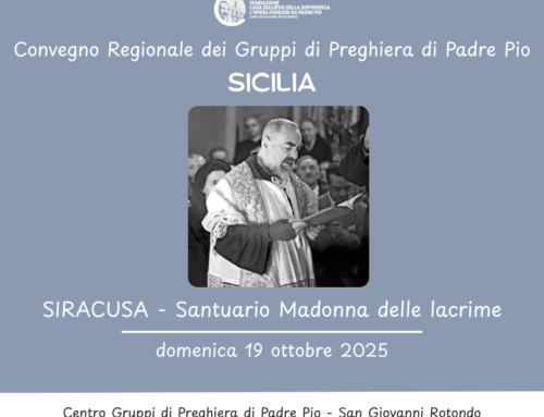 Convegno dei Gruppi di Preghiera di Padre Pio della Sicilia 2025