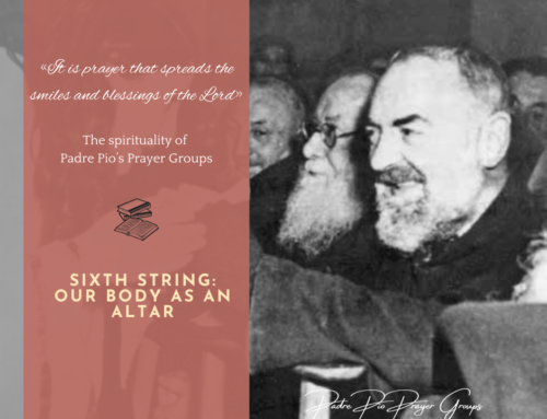 Sixth string: Our body as an altar